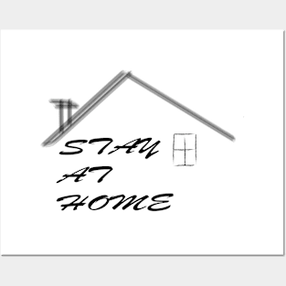 stay at home Posters and Art